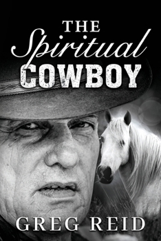 Paperback The Spiritual Cowboy Book