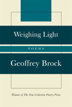 Hardcover Weighing Light: Poems Book