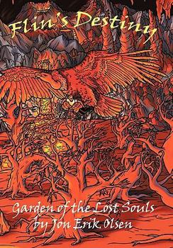 Paperback Flin's Destiny: Garden of the Lost Souls Book