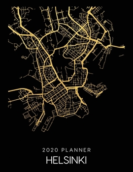 Paperback 2020 Planner Helsinki: Weekly - Dated With To Do Notes And Inspirational Quotes - Helsinki - Finland Book