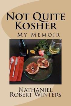 Paperback Not Quite Kosher: A Memoir Book