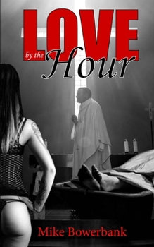 Paperback Love, by the Hour Book