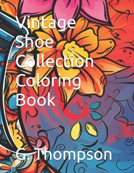Vintage Shoe Collection Coloring Book