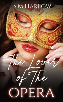 Paperback The Lover of The Opera [Large Print] Book