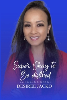 Paperback Super Okay to be Disliked Inspired by Infinity Beautiful Boutique Book