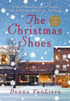 The Christmas Shoes - Book #1 of the Christmas Hope
