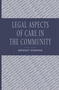Paperback Legal Aspects of Care in the Community Book