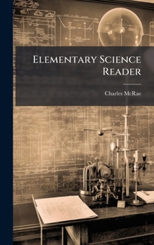 Hardcover Elementary Science Reader Book