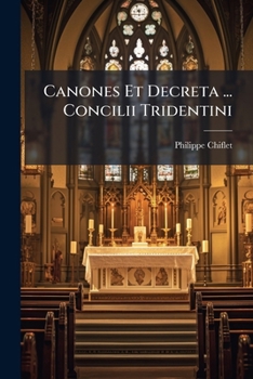 Paperback Canones Et Decreta ... Concilii Tridentini Book