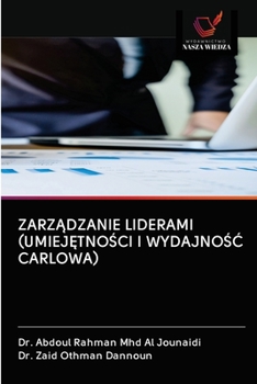 Paperback Zarz&#260;dzanie Liderami (Umiej&#280;tno&#346;ci I Wydajno&#346;&#262; Carlowa) [Polish] Book