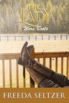 Paperback The Lady Wore Boots Book