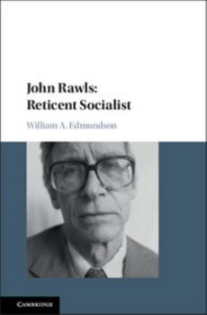 Hardcover John Rawls: Reticent Socialist Book