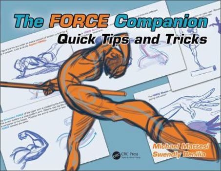 The FORCE Companion: Quick Tips and Tricks - Book  of the Force Drawing Series