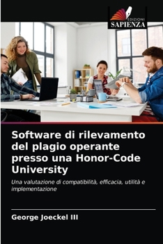 Paperback Software di rilevamento del plagio operante presso una Honor-Code University [Italian] Book