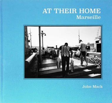 Hardcover At Their Home: Marseille Book