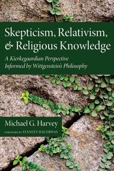 Paperback Skepticism, Relativism, and Religious Knowledge Book
