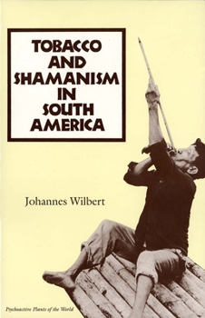 Paperback Tobacco and Shamanism in South America Book