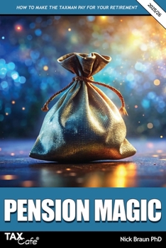 Paperback Pension Magic 2025/26: How to Make the Taxman Pay for Your Retirement Book