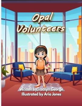 Paperback Opal Volunteers Book