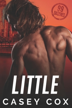 Little - Book #5 of the 99 Daddies