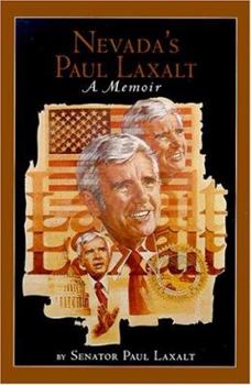 Hardcover Nevada's Paul Laxalt: A Memoir Book