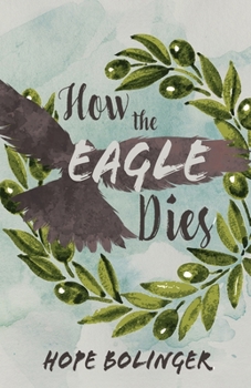 Paperback How the Eagle Dies Book