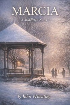 Paperback Marcia: A Middleton Novel Book