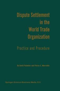 Paperback Dispute Settlement in the World Trade Organization: Practice and Procedure Book