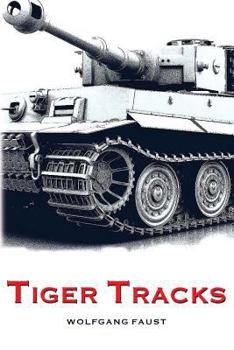 Paperback Tiger Tracks - The Classic Panzer Memoir Book