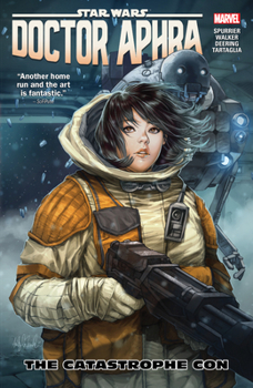 Star Wars: Doctor Aphra, Vol. 4: The Catastrophe Con - Book  of the Star Wars Disney Canon Graphic Novel