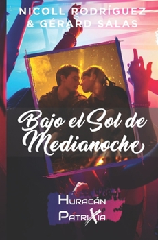 Paperback Bajo El Sol de Medianoche [Spanish] Book