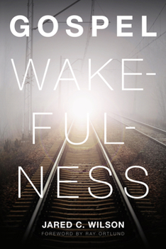 Paperback Gospel Wakefulness Book