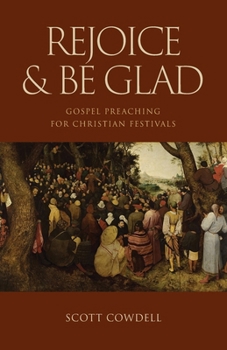 Paperback Rejoice & Be Glad: Gospel Preaching for Christian Festivals [Australian Languages] Book