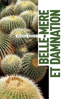 Belle-m�re et damnation