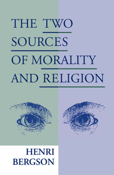 Paperback Two Sources of Morality and Religion Book