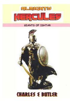 Paperback Almighty Hercules: Giants of Ishtar Book