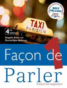 Paperback Facon de Parler 1 Coursebook 4th Edition: French for Beginners Book