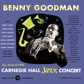 Benny Goodman Live at Carnagie Hall