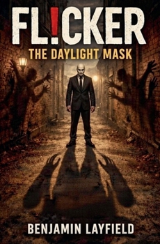 Paperback FL!CKER The Daylight Mask Book