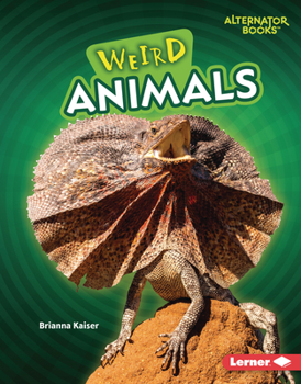 Library Binding Weird Animals Book