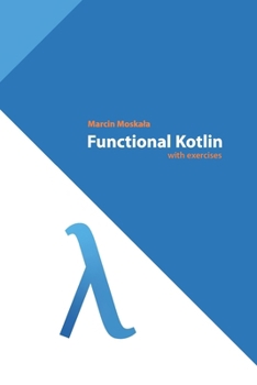 Paperback Functional Kotlin Book