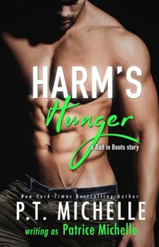 Harm's Hunger - Book #1 of the Bad in Boots