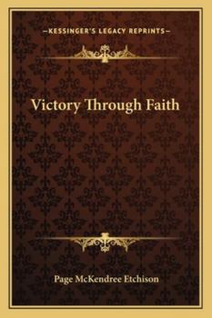 Paperback Victory Through Faith Book