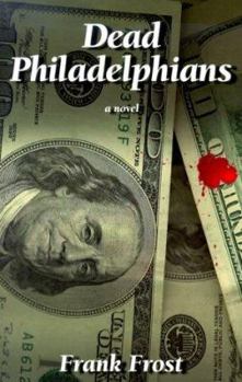 Paperback Dead Philadelphians Book