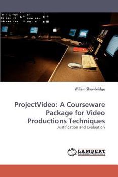 Paperback ProjectVideo: A Courseware Package for Video Productions Techniques Book