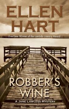 Robber's Wine (Jane Lawless Mysteries) - Book #7 of the Jane Lawless