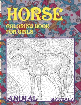 Paperback Mandala Coloring Book for Girls - Animal - Horse Book