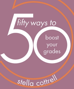Paperback 50 Ways to Boost Your Grades Book