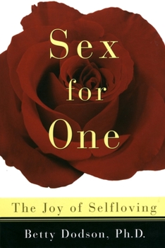 Paperback Sex for One: The Joy of Selfloving Book
