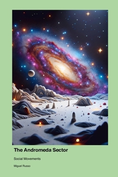 Paperback Social Movements in the Andromeda Sector Book